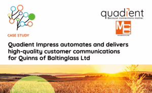 Quadient Impress Quinns Case Study